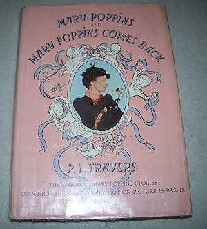 Seller image for Mary Poppins and Mary Poppins Comes Back (One Volume Edition) for sale by Easy Chair Books