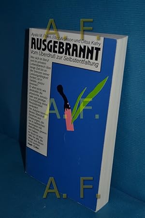 Seller image for Ausgebrannt : vom berdruss zur Selbstentfaltung for sale by Antiquarische Fundgrube e.U.