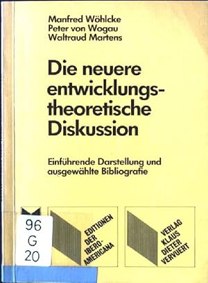 Seller image for Die neuere entwicklungstheoretische : einf. Darst. u. ausgew. Bibliogr. Iberoamericana / Editionen der Ibero-Americana / Reihe 2, Bibliographische Reihe ; 2 for sale by books4less (Versandantiquariat Petra Gros GmbH & Co. KG)