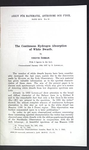 Seller image for The Continuous Hydrogen Absorption of White Dwarfs; Arkiv fr Matematik, Astronomi och Fysik, Band 28 B, No. 21; for sale by books4less (Versandantiquariat Petra Gros GmbH & Co. KG)