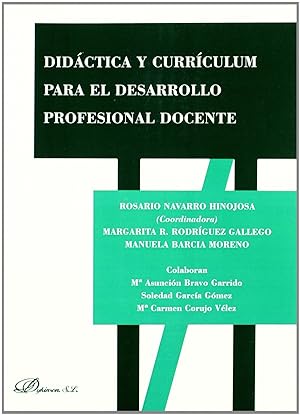 Seller image for Didctica y currculum para el desarrollo profesional docent for sale by Imosver