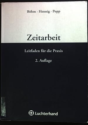 Imagen del vendedor de Zeitarbeit : Leitfaden f�r die Praxis. a la venta por books4less (Versandantiquariat Petra Gros GmbH & Co. KG)