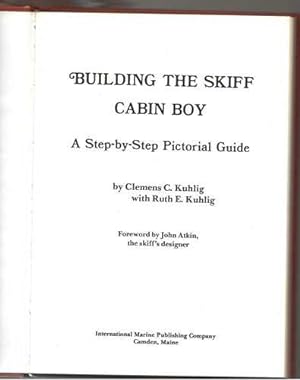Building the Skiff 'Cabin Boy'