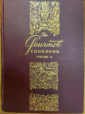 Seller image for The Gourmet Cookbook Vol. II for sale by The Book House, Inc.  - St. Louis