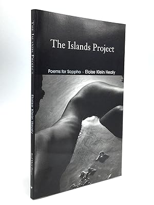 Seller image for THE ISLANDS PROJECT: Poems for Sappho for sale by johnson rare books & archives, ABAA