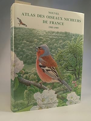 Nouvel atlas des oiseaux nicheurs de France 1985 1989