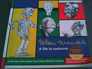 Seller image for Nelson Mandela: A Life in Cartoons for sale by Chapter 1