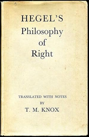 Bild des Verkufers fr Hegel's Philosophy Of Right. Translated with notes by T. M. Knox. zum Verkauf von Time Booksellers