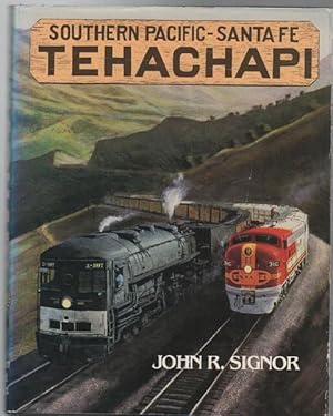 Immagine del venditore per Southern Pacific - Santafe Tehachapi. venduto da Time Booksellers