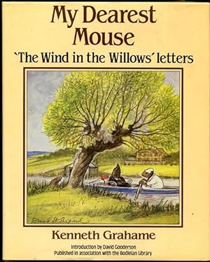 Seller image for My Dearest Mouse. "The Wind in the Willows" Letters. for sale by Time Booksellers