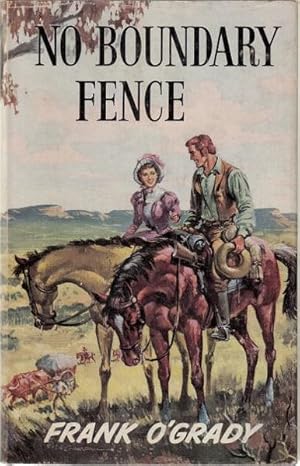 Seller image for No Boundary Fence. for sale by Time Booksellers