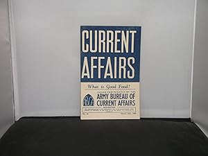 Current Affairs - What is Good Food? Issue No 65, March 25th 1944