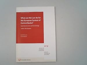 Bild des Verkufers fr What can the law do for the European system of central banks? : good governance and comitology "within" the system. Zentrum fr Europische Rechtspolitik, Universitt Bremen, ZERP / Zentrum fr Europische Rechtspolitik (Bremen): ZERP-Diskussionspapier ; 2010,3 zum Verkauf von Antiquariat Bookfarm