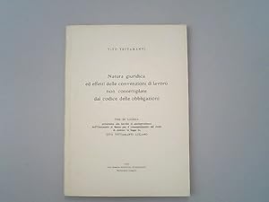 Imagen del vendedor de Natura giuridica ed effetti delle convenzioni di lavoro non contemplate dal codice delle obbligazioni. a la venta por Antiquariat Bookfarm