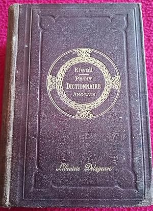 Seller image for PETIT DICTIONNAIRE ANGLAIS-Franais et Franais-ANGLAIS A L'USAGE DES COURS ELEMENTAIRES for sale by LE BOUQUINISTE