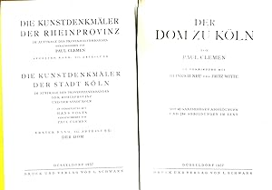 Der Dom zu Köln (= Die Kunstdenkmäler der Rheinprovinz 6. Bd. III. Abteilung) - Originalausgabe 1...