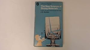 Seller image for The new science of strong materials: Or, Why you don't fall through the floor (Pelican originals) for sale by Goldstone Rare Books