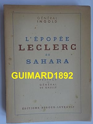 L'Épopée Leclerc au Sahara 1940-1943