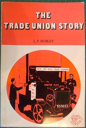 Seller image for Trade Union Story (Topics in Modern History) for sale by Hanselled Books