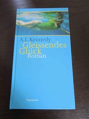 Bild des Verkufers fr Gleissendes Glck. Roman. - Aus dem Englischen von Ingo Herzke. zum Verkauf von Antiquariat Maralt