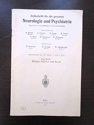 Bild des Verkufers fr Zeitschrift fr die gesamte Neurologie und Psychiatrie. - Herausgegeben von O. Bunke, O. Foerster, R. Gaupp, M. Nonne et. al. - Sonderabdruck aus 121. Band. 1. und 2. Heft. Else Koch: Multiple Sklerose und Beruf. zum Verkauf von Antiquariat Maralt