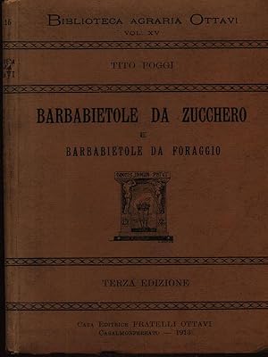 Bild des Verkufers fr Barbabietole da zucchero e barbabietole da foraggio zum Verkauf von Miliardi di Parole