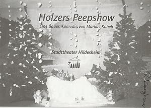 Seller image for Programmheft Holzers Peepshow. Bauernkomdie von Markus Kbeli Spielzeit 2000 / 2001 for sale by Programmhefte24 Schauspiel und Musiktheater der letzten 150 Jahre