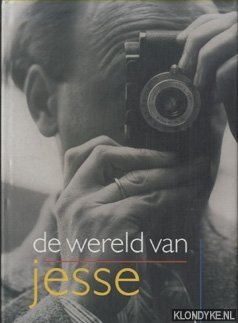 Immagine del venditore per De wereld van Jesse. Fotografie Ameide - Tienhoven 1945-1955 venduto da Klondyke