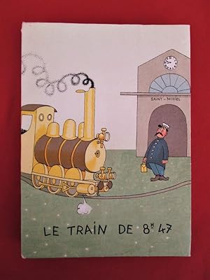 Seller image for Le train de 8h47 : La vie de caserne. Illustrations de DUBOUT. for sale by Dj Jadis