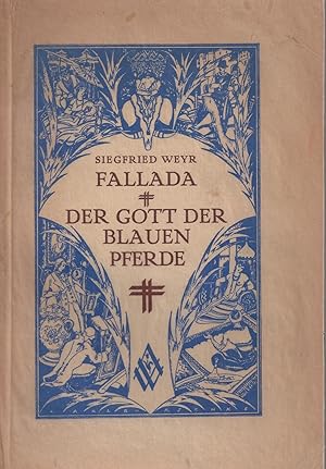 Fallada Der Gott der blauen Pferd