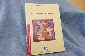 Seller image for Quintessence du QI GONG for sale by librairie ESKAL