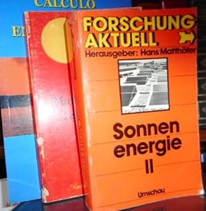 Imagen del vendedor de CLCULO DE LA ENERGA SOLAR + SONNENENERGIE II + MANUAL PARA LA DCADA SOLAR (3 libros) a la venta por Libros Dickens