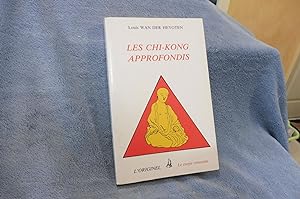 LES CHI-KONG APPROFONDIS