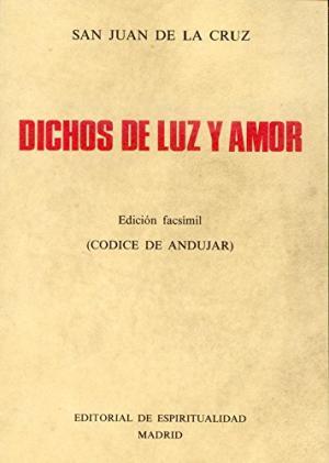 Bild des Verkufers fr Dichos de luz y amor. Edicin facsmil (Codice de Andujar). zum Verkauf von La Librera, Iberoamerikan. Buchhandlung