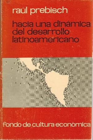 Bild des Verkufers fr Hacia una dinmica del desarollo latinoamericano. zum Verkauf von La Librera, Iberoamerikan. Buchhandlung