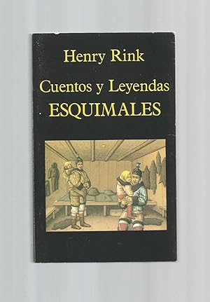 Seller image for Cuentos y leyendas esquimales. for sale by Librera El Crabo