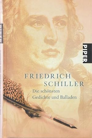 Bild des Verkufers fr Friedrich Schiller. Die schnsten Gedichte und Balladen. zum Verkauf von Ant. Abrechnungs- und Forstservice ISHGW