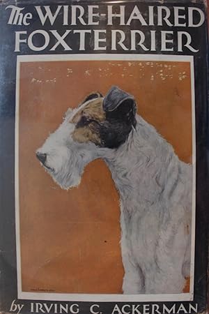 Imagen del vendedor de The Wire-Haired Foxterrier. a la venta por David Morrison Books