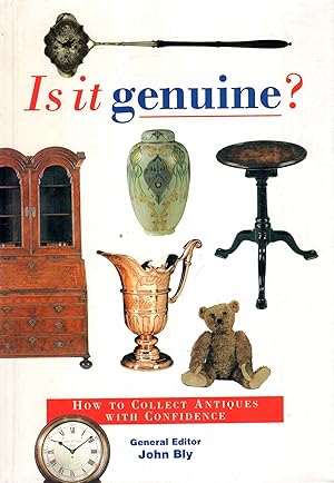 Seller image for Is it Genuine? : How to Collect Antiques with Confidence for sale by Pendleburys - the bookshop in the hills