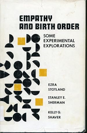 Bild des Verkufers fr Empathy and Birth Order : Some Experimental Explorations zum Verkauf von Librairie Le Nord