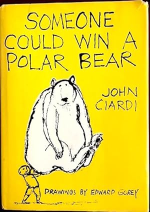 Someone Could Win a Polar Bear