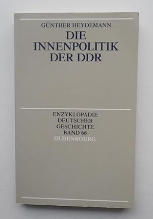 Bild des Verkufers fr Die Innenpolitik der DDR. zum Verkauf von Der Buchfreund