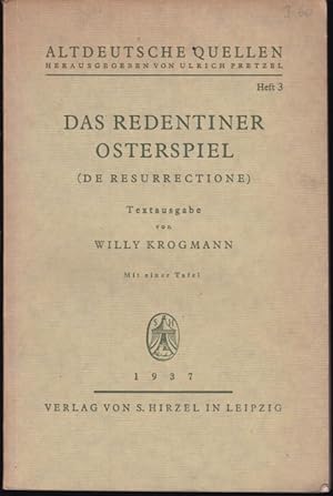 Seller image for Das Redentiner Osterspiel (De Resurrectione) (= Altdeutsche Quellen, Heft 3) for sale by Graphem. Kunst- und Buchantiquariat