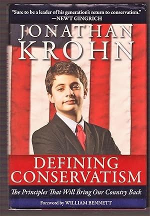 Seller image for Defining Conservatism: The Principles That Will Bring Our Country Back for sale by Riverhorse Books