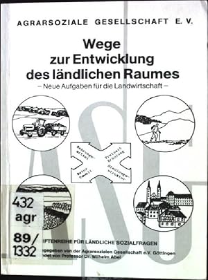 Bild des Verkufers fr Wege zur Entwicklung des lndlichen Raumes. - Neue Aufgaben fr die Landwirtschaft- Schriftenreihe fr lndliche Sozialfragen. Heft 105 zum Verkauf von books4less (Versandantiquariat Petra Gros GmbH & Co. KG)