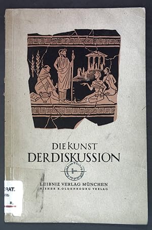 Immagine del venditore per Die Kunst der Diskussion; venduto da books4less (Versandantiquariat Petra Gros GmbH & Co. KG)