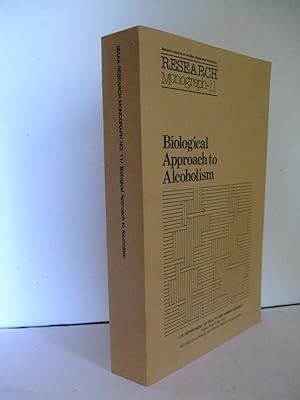 Imagen del vendedor de Research Monograph No. 11: Biological Approach to Alcoholism a la venta por Lily of the Valley Books
