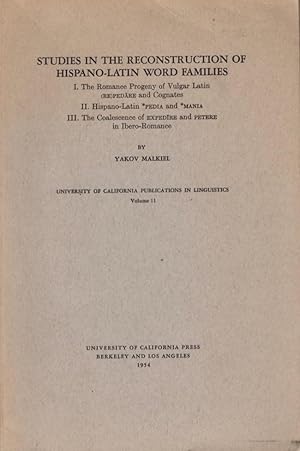 Seller image for Studies in the Reconstruction of Hispano-Latin Word Families University of California Publications in Linguistics. Vol. XI for sale by Americana Books, ABAA