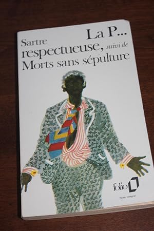 La P . Respectueuse et Mort Sans Sepulture