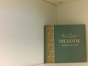 Bild des Verkufers fr Die Gotik - Deutschland. zum Verkauf von Book Broker